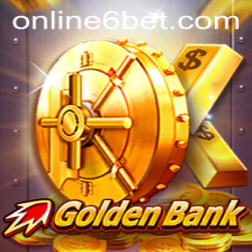 Exploring the Thrilling World of GoldenBank: A Deep Dive into 6bet