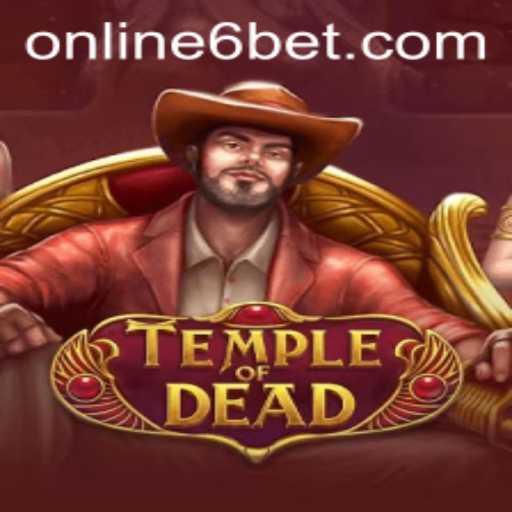 Exploring the Thrilling World of TempleofDead and the Dynamic 6bet Strategy